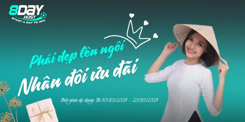 Chào 20/10 “Phái đẹp lên ngôi – Nhân đôi ưu đãi” cùng 8DAY